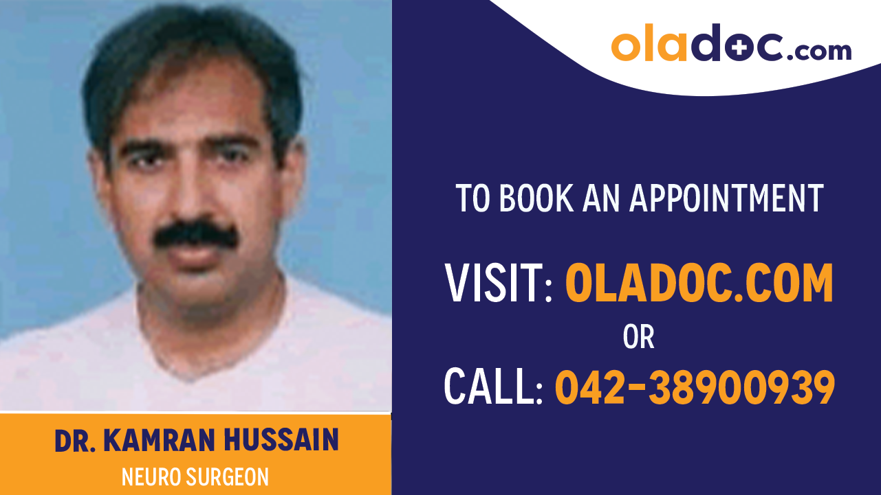 Book appointment with  Dr. Kamran Hussain-best Neuro Surgeon in Lahore